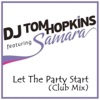 Let the Party Start (feat. Samara) - Single