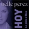 Belle Perez - Hoy