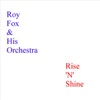 Roy Fox And His Orchestra - Your Heart And Mine