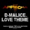 Love Theme (Pascal Morais Remix) - D-Malice lyrics