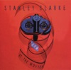 Stanley Clarke - Black On Black Crime