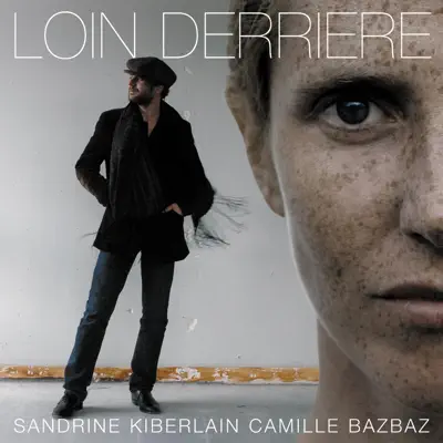 Loin derrière - Single - Bazbaz