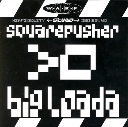 Squarepusher - Big Loada