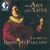 Stream & download The Art of the Lute (the Best of Ronn McFarlane)