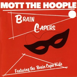 Mott the Hoople - The Moon Upstairs