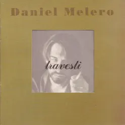 Travesti - Daniel Melero