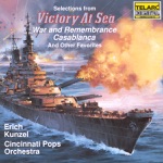Cincinnati Pops Orchestra & Erich Kunzel - Victory at Sea: I. The Song Of The High Seas