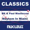 Mayhem in Miami - Single album lyrics, reviews, download