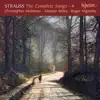 Strauss: The Complete Songs, Vol. 4 – Christopher Maltman & Alastair Miles album lyrics, reviews, download