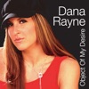 Dana Rayne - Object Of My Desire