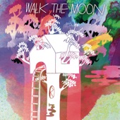 Walk the Moon artwork