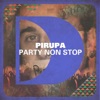 Party Non Stop (Remixes) - Single
