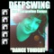 Dance Tonight (DJ Tool Accapella Mix) - Deepswing & Jacqueline Campa lyrics