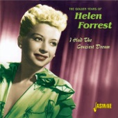 The Golden Years of Helen Forrest - I Had the Craziest Dream artwork
