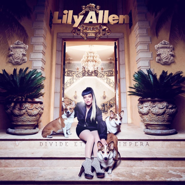 Sheezus - Lily Allen