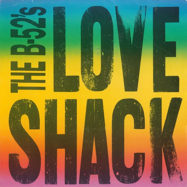 The B-52's mit Love Shack