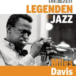 Die Legenden des Jazz - Miles Davis - Miles Davis