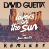 Lovers on the Sun (Remixes) - EP