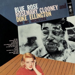 Rosemary Clooney - It Don't Mean a Thing (If It Ain't Got That Swing)