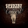 Country Classics in Concert