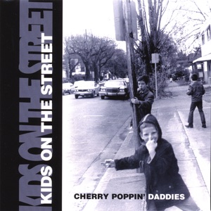 Cherry Poppin' Daddies - Here Comes the Snake - Line Dance Musique