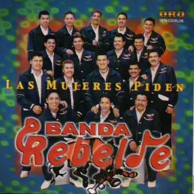 Las Mujeres Piden - Banda Rebelde