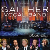 Gaither Vocal Band - Low Down The Chariot