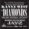 Diamonds from Sierra Leone - Kanye West featuring Jay-Z lyrics