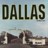 Dallas: The Music Story (Music from the Television Series)