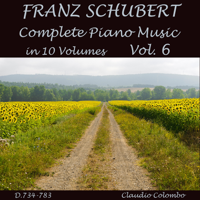 Claudio Colombo - Schubert: Complete Piano Music in 10 Volumes, Vol. 6 artwork