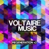 Voltaire Music Presents Regeneration #2