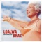 Chorando Se Foi (la Lambada) - Loalwa Braz lyrics