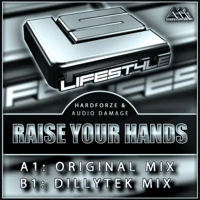 Raise Your Hands - Single - Audio Damage