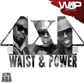 Waist & Power artwork