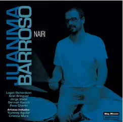Nairi by Juanma Barroso album reviews, ratings, credits