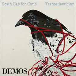 Transatlanticism Demos - Death Cab For Cutie