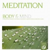Meditation - Body and Mind