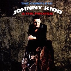 Johnny Kidd & The Pirates - Hungry for Love