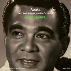 Aloha, Apaka! - Axel Stordahl Aloha, Apaka! - Axel Stordahl