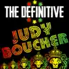 The Definitive Judy Boucher album lyrics, reviews, download