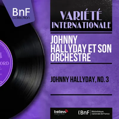 Johnny Hallyday, no. 3 (Stereo version) - Johnny Hallyday