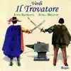 Verdi: Il Trovatore album lyrics, reviews, download
