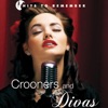 Crooners and Divas