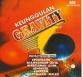 Keunggulan - Gravity, 1999