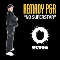 Remady - No Superstar