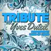 Stream & download Tribute to Yves Duteil