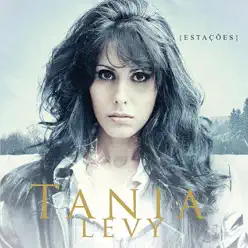 Estações - Tania Levy
