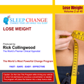 Lose Weight (Sleep Change Hypnosis Series) - Dr. Rick Collingwood