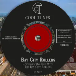 Rockin' N' Rollin' With the Bay City Rollers - Bay City Rollers