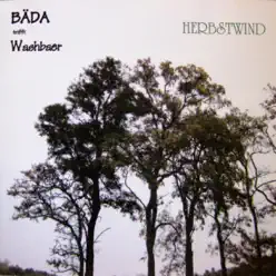 Herbstwind - Bada Herbstwind - Bada